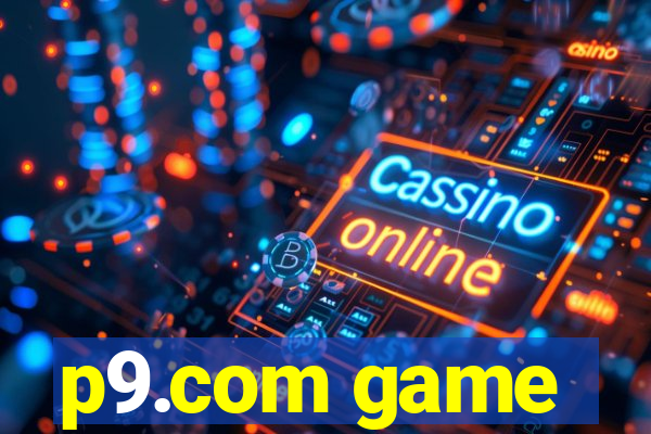 p9.com game